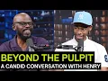 Beyond The Pulpit - Henry Fernandez Podcast EP 101
