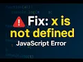 How to Fix JavaScript Error Uncaught ReferenceError x is not defined Causes Fix in Hindi