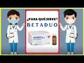 betaduo WHAT IT IS FOR betaduo HOW TO USE IT