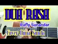 Download Lagu Chord Gitar DUA RASA Rafly sunandar cover@dimasunda8293
