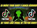 Lagu DJ MOVE YOUR BODY X DJ DANZA KUDURO X CEPAK CEPAK JEDER REMIX VIRAL TIK TOK | DJ TIKTOK TERBARU 2021