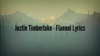 justin timberlake flannel lyrics 