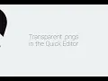 Adding PNG Elements to the Quick Editor