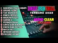Download Lagu HOREG BASS MENGGELEGAR !!! DANGDUT ORGEN TUNGGAL TERBARU 2023