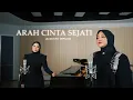 Download Lagu Fadhilah Intan \u0026 Aina Abdul - Arah Cinta Sejati (Piano Version)