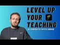 Get AI Insights For Your Teaching Sibme