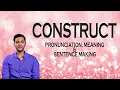 Construct - Meaning Pronunciation Word World Dictionary