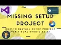 VS Tips - Installer Project for Visual Studio 2017 is Missing