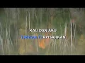 Download Lagu PADUAN KASIH OBBIE MESAKH Indonesian Malay Karaoke