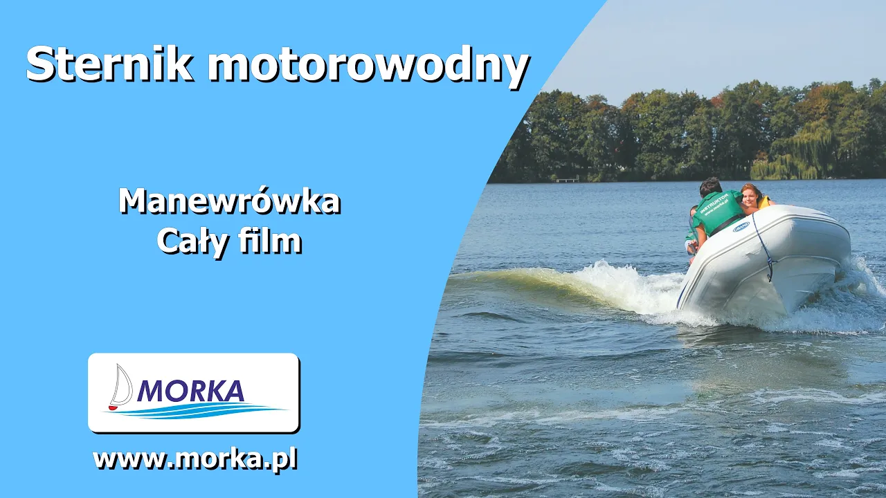 Szybki kurs sternika motorowodnego - pełna wersja!