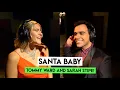 Lagu Santa Baby | Tommy Ward \u0026 Sarah Stipe
