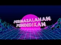 Download Lagu Permasalahan Pendidikan di Indonesia