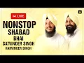 Download Lagu Nonstop Shabad Gurbani Jukebox - Shabad Gurbani Kirtan | Bhai Satvinder Singh Harvinder Singh 2025