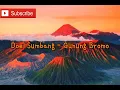 Download Lagu Lirik Lagu Doel Sumbang - Gunung Bromo {Bulan Bromo}