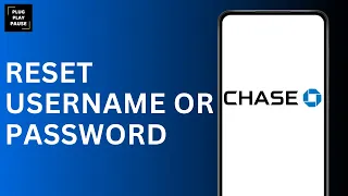 HOW TO RESET YOUR CHASE BANK USERNAME OR PASSWORD FROM THE SIGN IN PAGE
