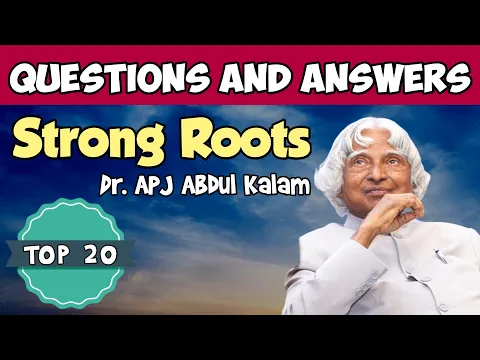 Download MP3 Strong Roots Class 12 Questions and Answers|APJ Abdul Kalam|Autobiography|Wings of Fire|WBCHSE