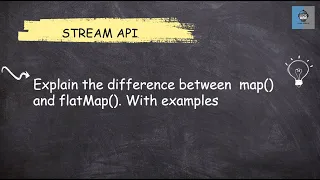 Difference between map and flatMap Java Interview
