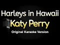Download Lagu Harleys in Hawaii - Katy Perry (Karaoke Songs With Lyrics - Original Key)