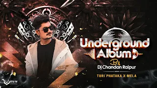 turi phataka x mela dj chandan raipur u0026 dj lns underground album bassparty