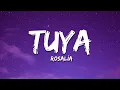 Download Lagu ROSALÍA - TUYA (Letra/Lyrics)