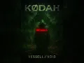 Download Lagu KØDAH – VESSEL//VOID (Symphonic Deathcore | Official Audio)