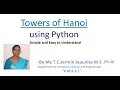 Towers OF Hanoi USING Python - Simple and Easy to Understand