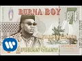 Download Lagu Burna Boy - African Giant [Official Audio]