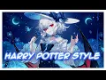 ♪Nightcore♪ → Harry Potter Style (Lyrics)
