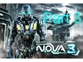 N O V A 3 Freedom Edition Walkthrough Gameplay Part 3 720p