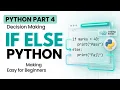 IF ELSE in Python for Beginners Python Part 4