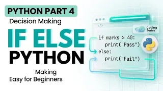 IF ELSE in Python for Beginners Python Part 4