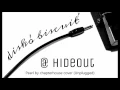 diskó biscuit' @ Hideout  - 5  Pearl by chapterhouse cover (Unplugged)