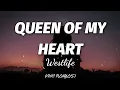 Download Lagu Westlife - Queen Of My Heart (Lyrics)🎶