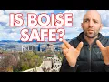 Is Living in Boise Idaho SAFE WATCH BEFORE MOVING HERE