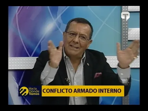 Hacia Dónde Vamos: Conflicto armado interno