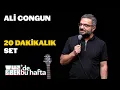 Lagu Ali Congun - 20 Dakikalık Set | TuzBiber'de Bu Hafta