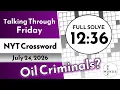 Oil Criminals NYT Crossword Puzzle - Friday July 24 2026 FULL SOLVE