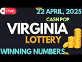 Virginia Cash Pop Lottery Results For - 22 Apr 2025