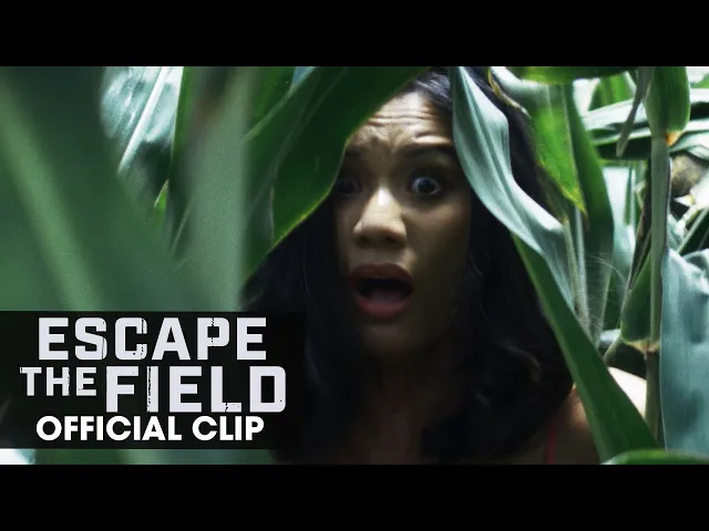 Escape the Field (2022 Movie) Official Clip 