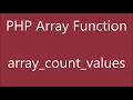 Array Count Values PHP Array Function