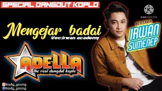 Download MENGEJAR BADAI.Irwan D'academy|om adella| MP3