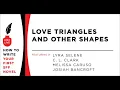 Love Triangles and Other Shapes Session 9