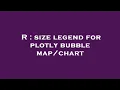R size legend for plotly bubble