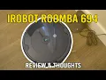 iRobot Roomba 694 Review Great Value Robot Vacuum with Wifi Cheapest Vacuum Roomba Offers
