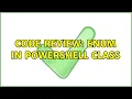Code Review Enum in PowerShell Class