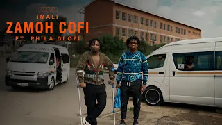 zamoh cofi imali ft phila dlozi