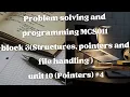 MCS011 Problem Solving and Programming Block-3 Unit-9 Pointers