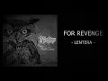 FOR REVENGE "LENTERA"(lirik)