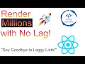 Render Millions of Items in React Without Lag Virtualized List Optimization Tutorial