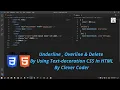 Underline Overline Delete By Using Text-decoration CSS Bangla Tutorial On Web Design No 12
